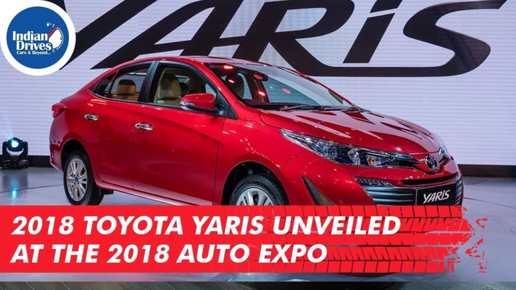 2018 Toyota Yaris Unveiled At The 2018 Auto Expo