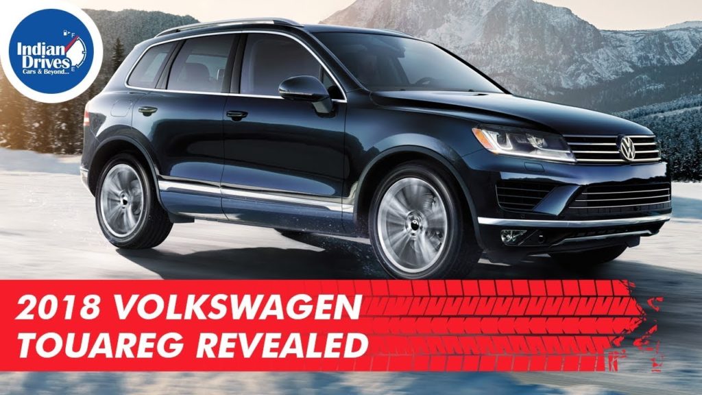 2018 Volkswagen Touareg Revealed