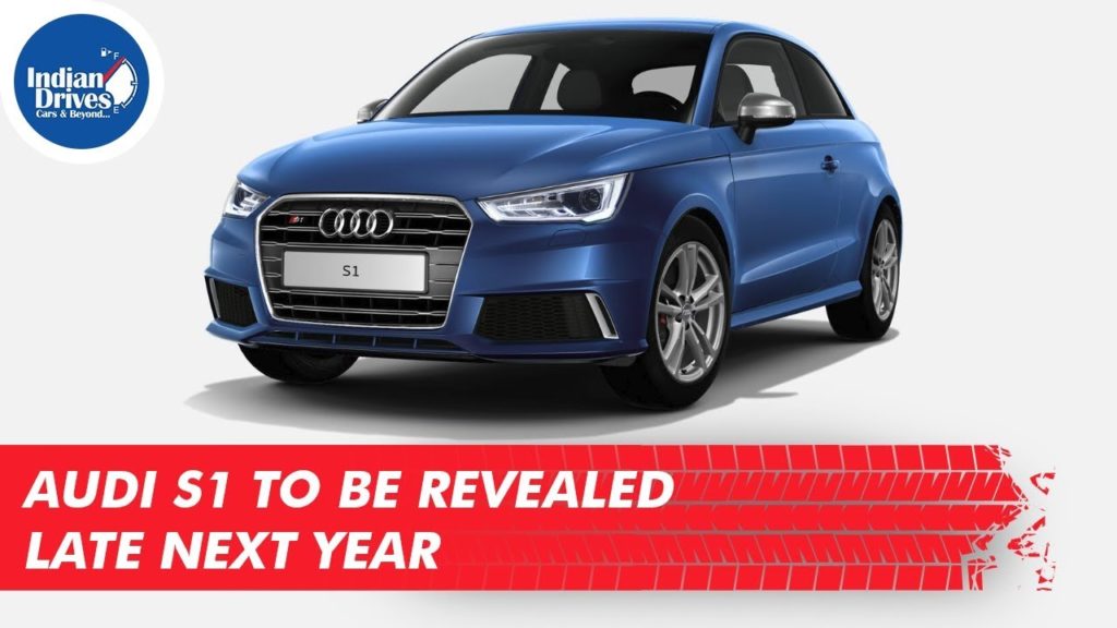 Audi S1 To Be Revealed Late Next Year