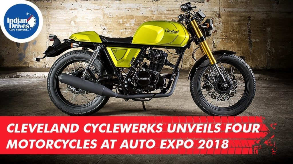Cleveland CycleWerks Unveils Four Motorcycles At Auto Expo 2018