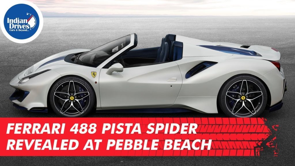 Ferrari 488 Pista Spider Revealed At Pebble Beach