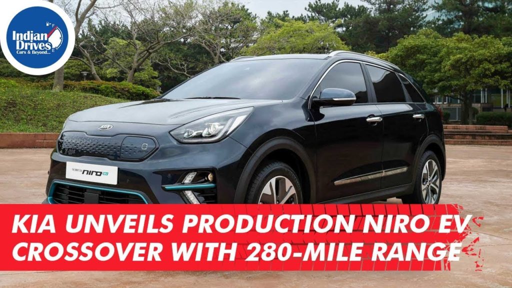 Kia Unveils Production Niro EV Crossover With 280-mile Range