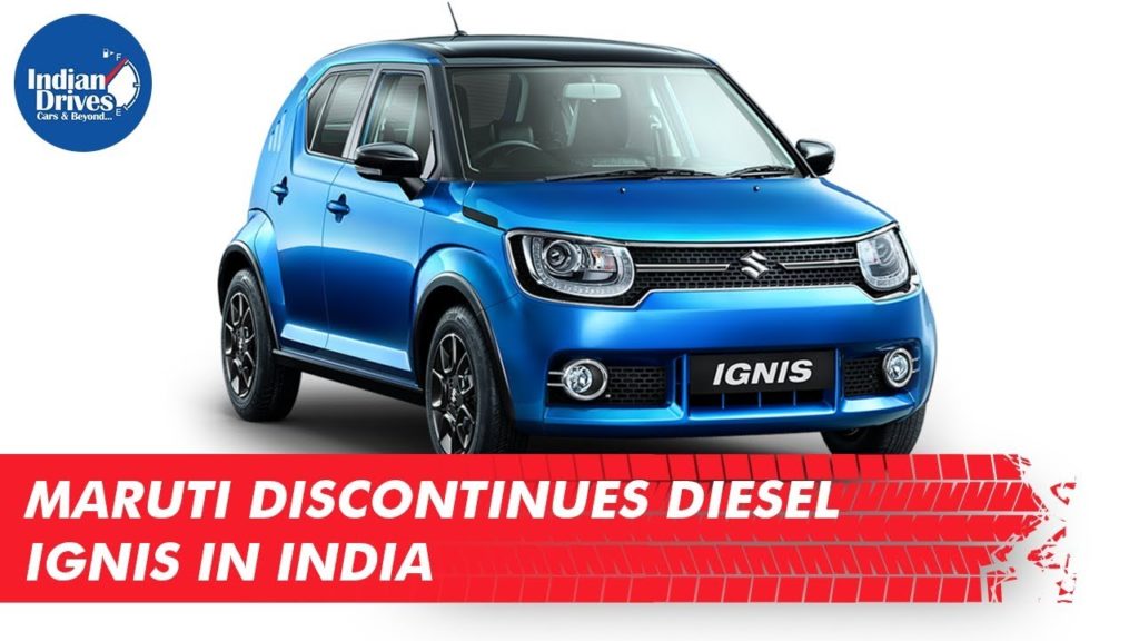 Maruti Discontinues Diesel Ignis In India