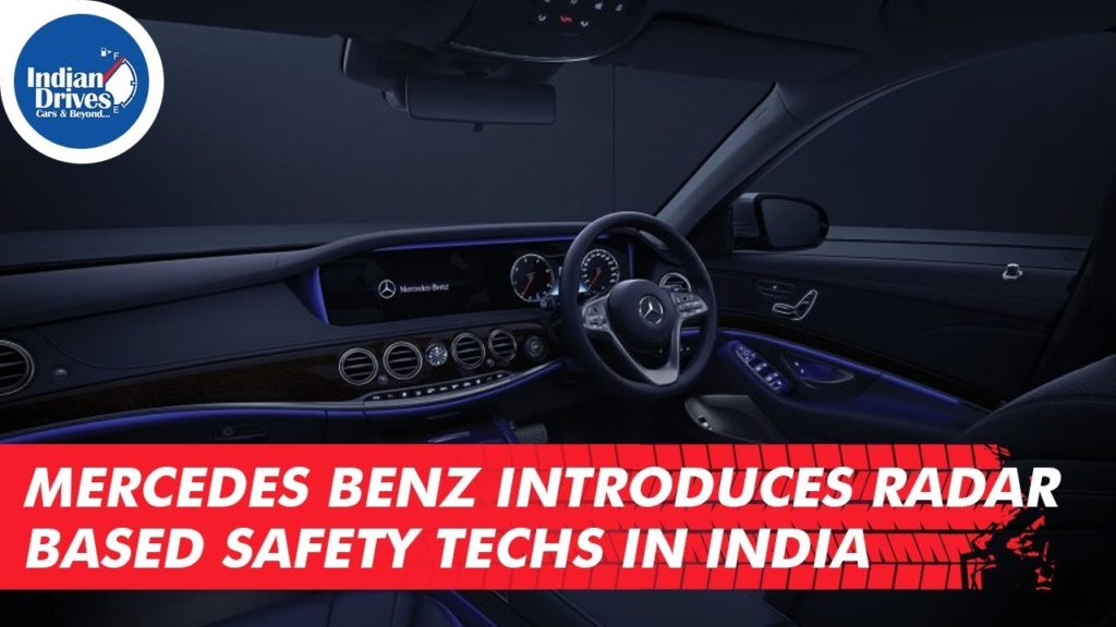 Mercedes Benz Introduces Radar Based Safety Techs In India