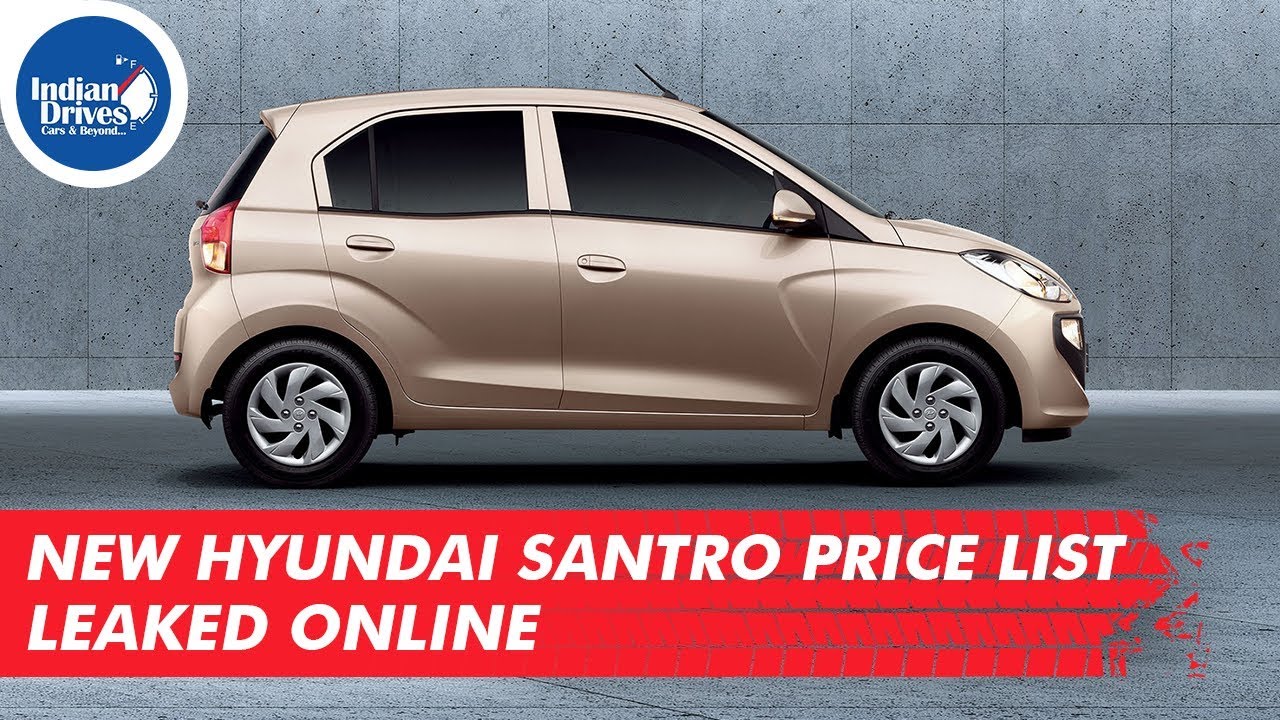 New Hyundai Santro Price List LEAKED Online