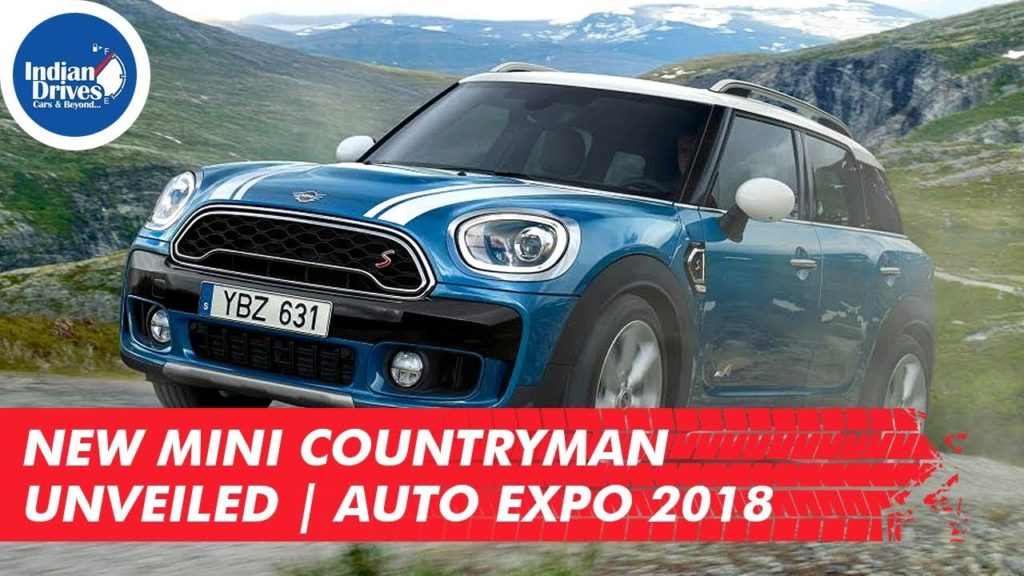 New Mini Countryman Unveiled | Auto Expo 2018 India