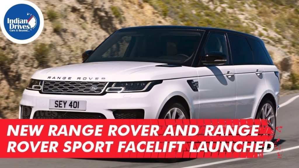 New Range Rover And Range Rover Sport Facelift Launched