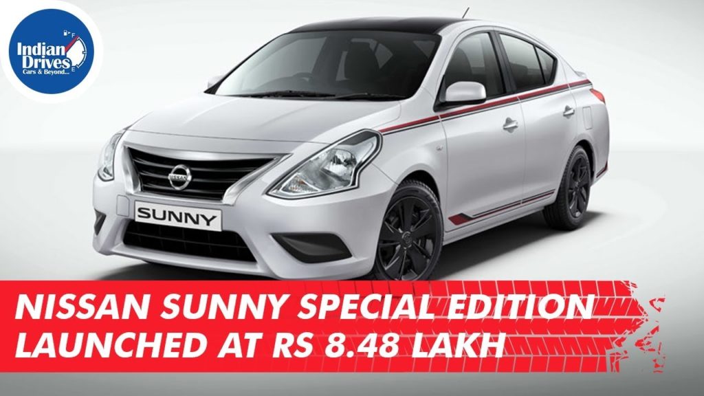 Nissan Sunny Special Edition launched At Rs. 8.48 lakh