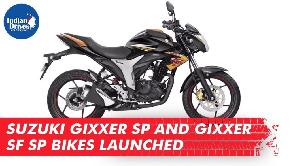 Suzuki Gixxer SP And Gixxer SF SP Bikes Launched