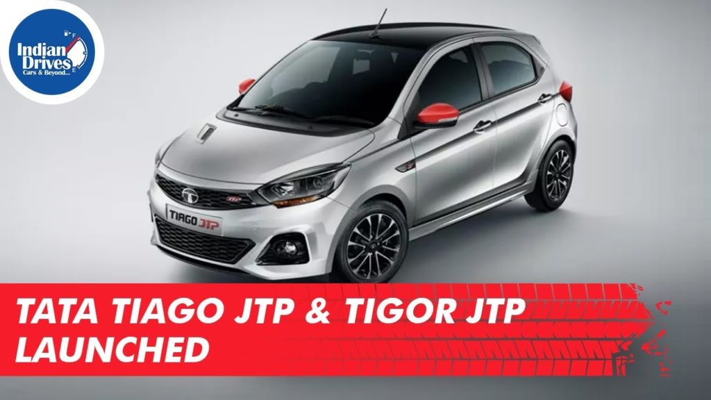 Tata Tiago JTP & Tigor JTP Launched