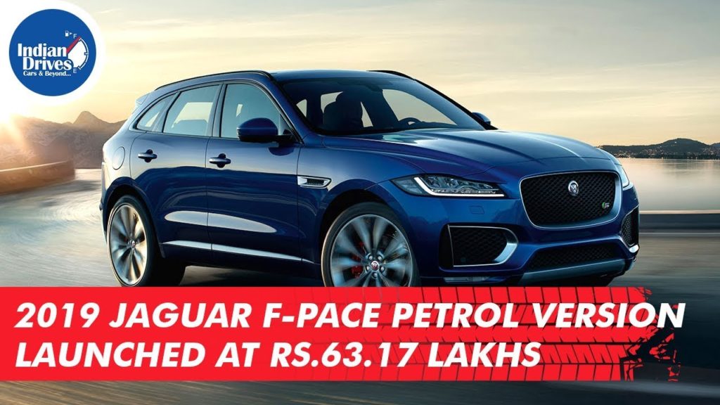 2019 Jaguar F-Pace Petrol Version Launched At Rs. 63.17 Lakhs