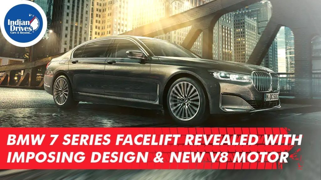 BMW 7 Series Facelift Revealed With Imposing Design New V8 Motor