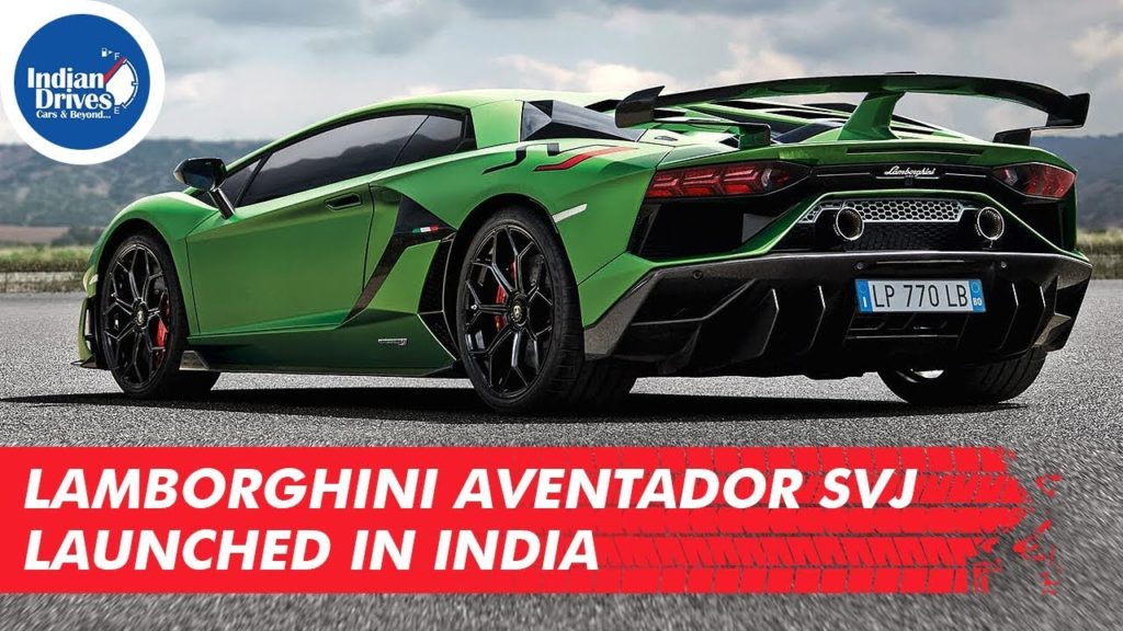 Lamborghini Aventador SVJ Launched In India