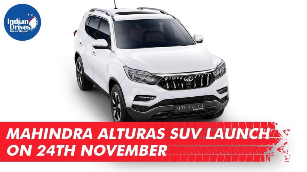 Mahindra Alturas SUV Launch On 24th November