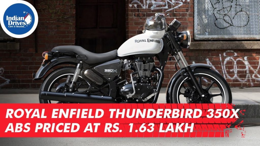 Royal Enfield Thunderbird 350X Abs Priced At Rs. 1.63 Lakh