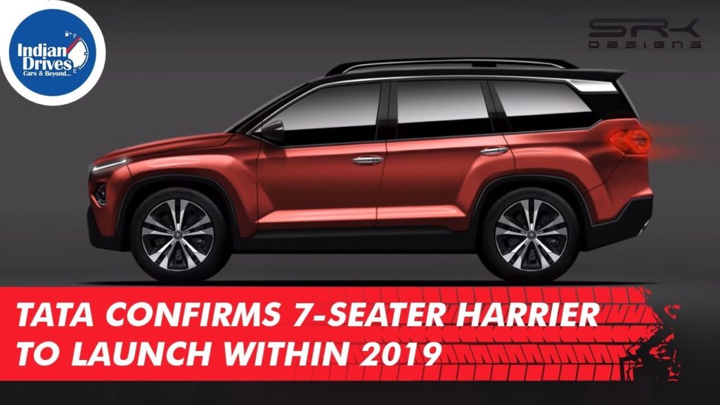 Tata Confirms 7-Seater Harrier To Launch Within 2019