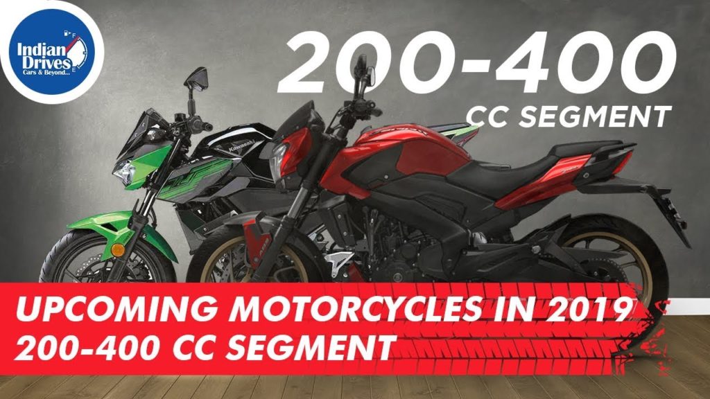 Upcoming Motorcycles In India 2019 Between 200-400 CC