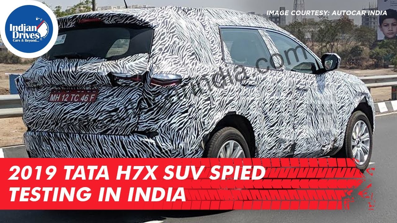 2019 Tata H7X SUV Spied Testing In India