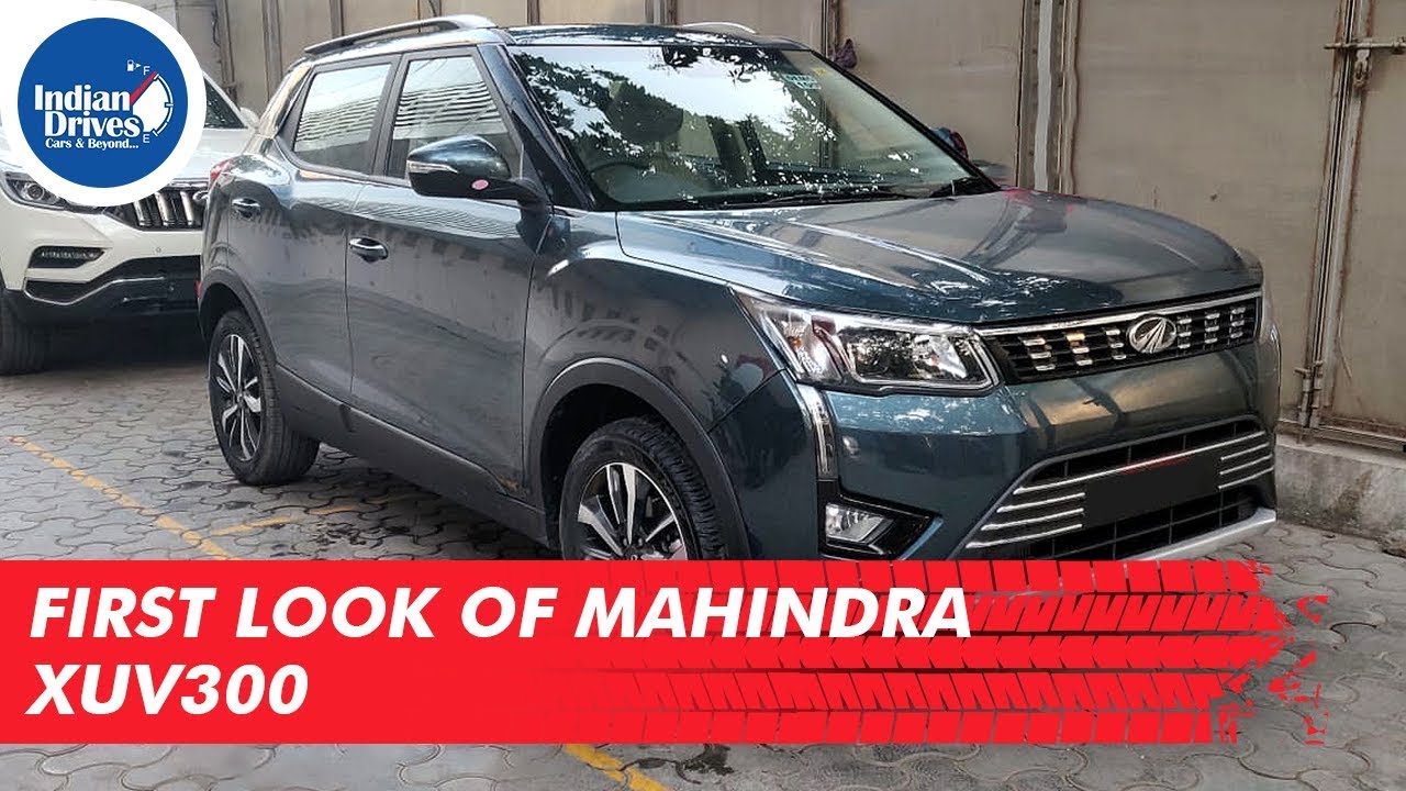 First Look Of Mahindra XUV300 | Indian Drives