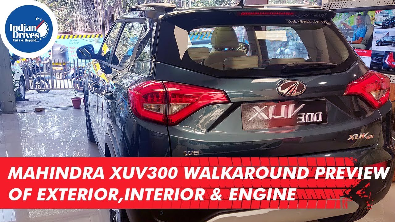Mahindra XUV300 Walkaround Preview Of Exterior, Interior & Engine