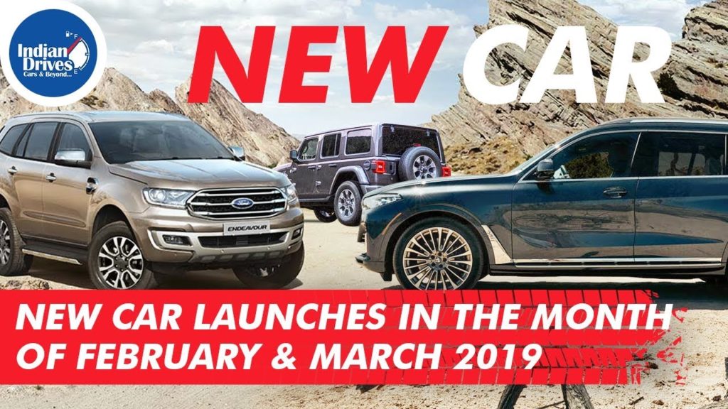 New Car Launches In The Month Of February & March 2019