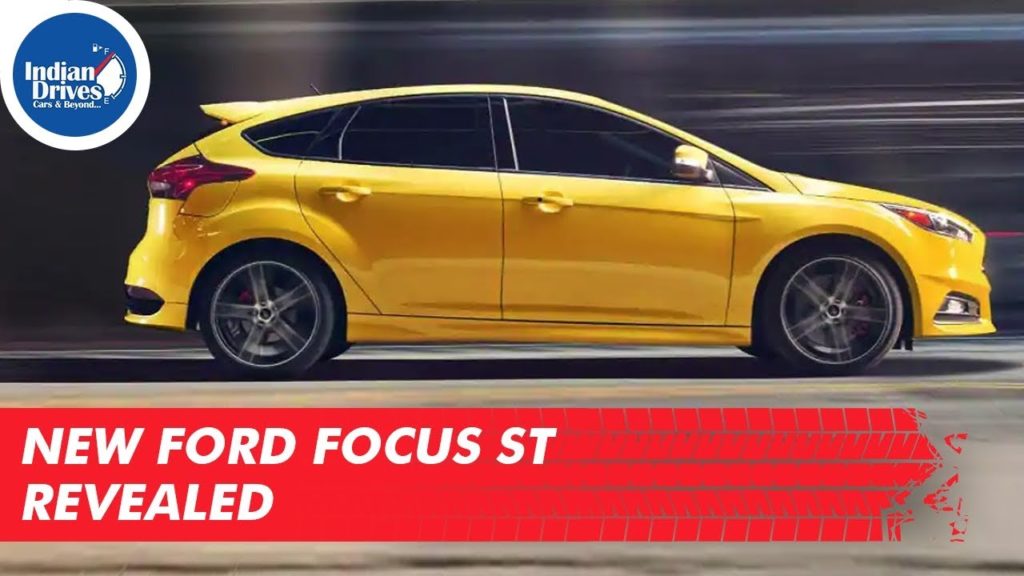 New Ford Focus ST Revealed