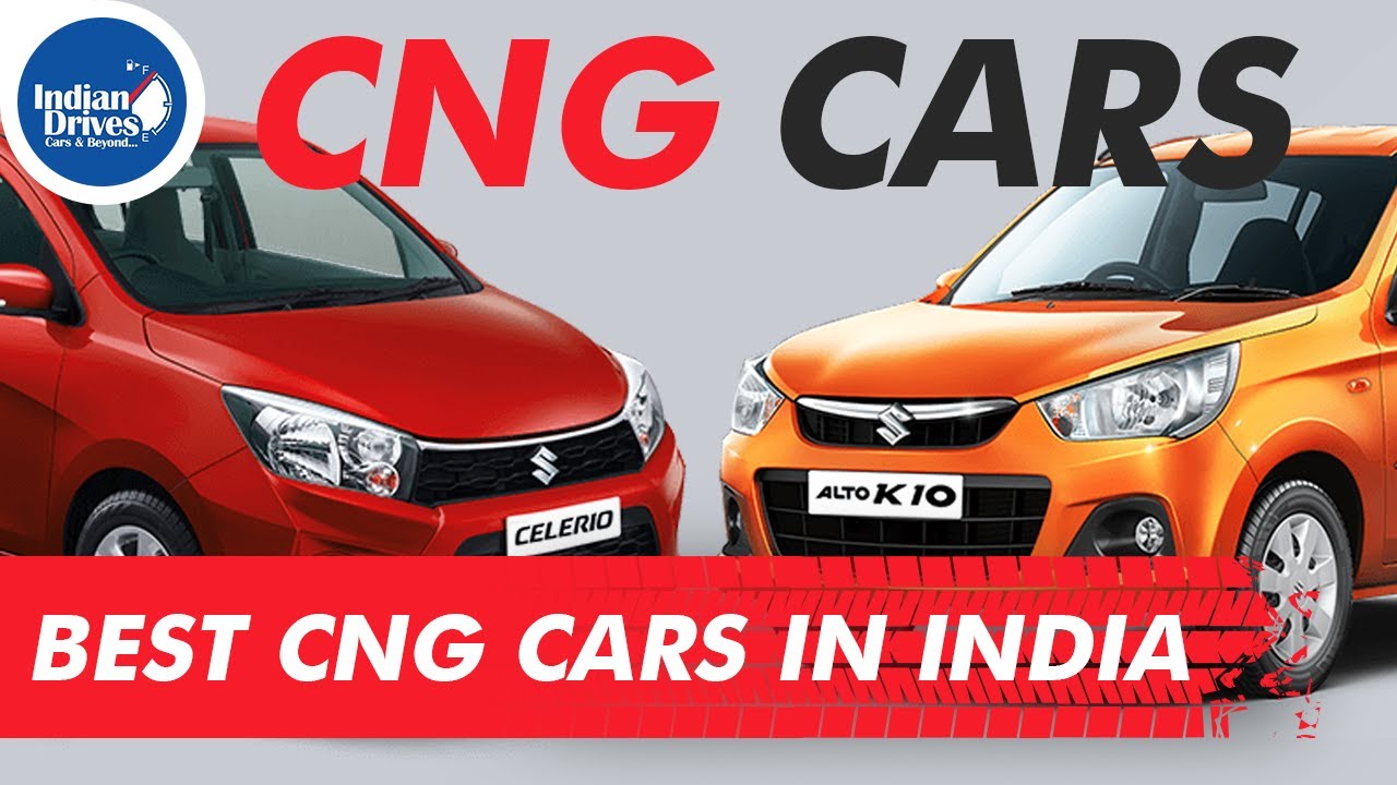 Best CNG Cars In India | Best Mileage Cars | Indian Drives ?