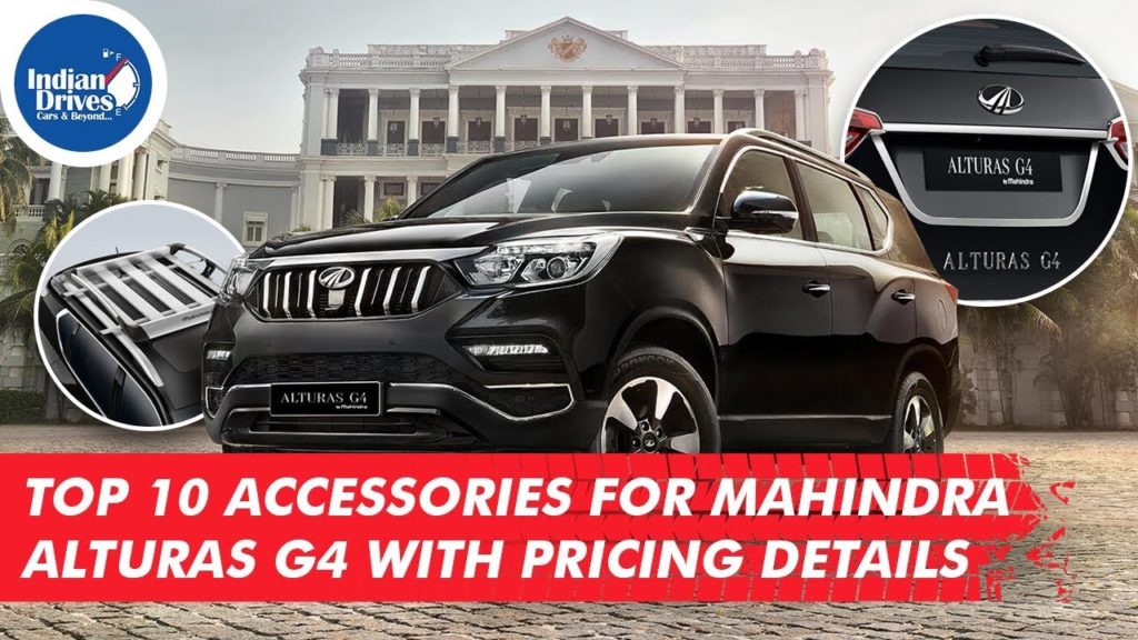 Mahindra Alturas G4 Accessories