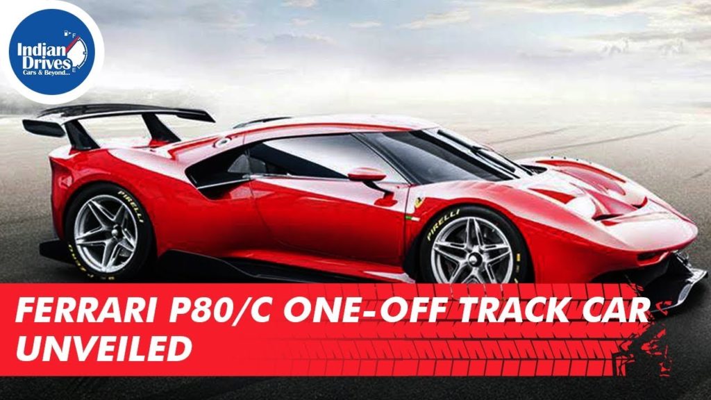 Ferrari P80/C One-off Track Car Unveiled | Indian Drives