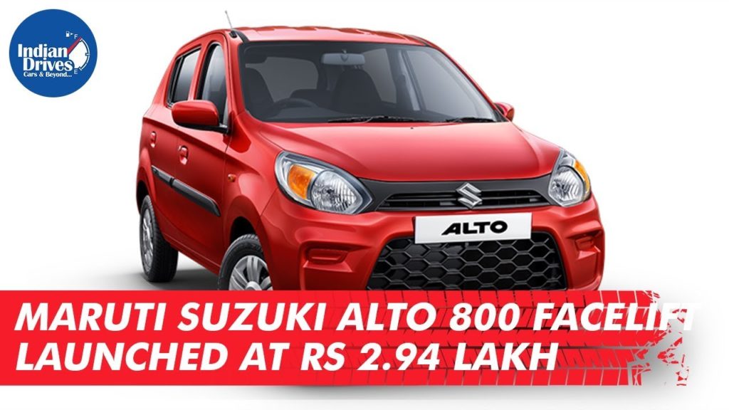 Maruti Suzuki Alto 800 Facelift Launched At Rs 2.94 Lakh