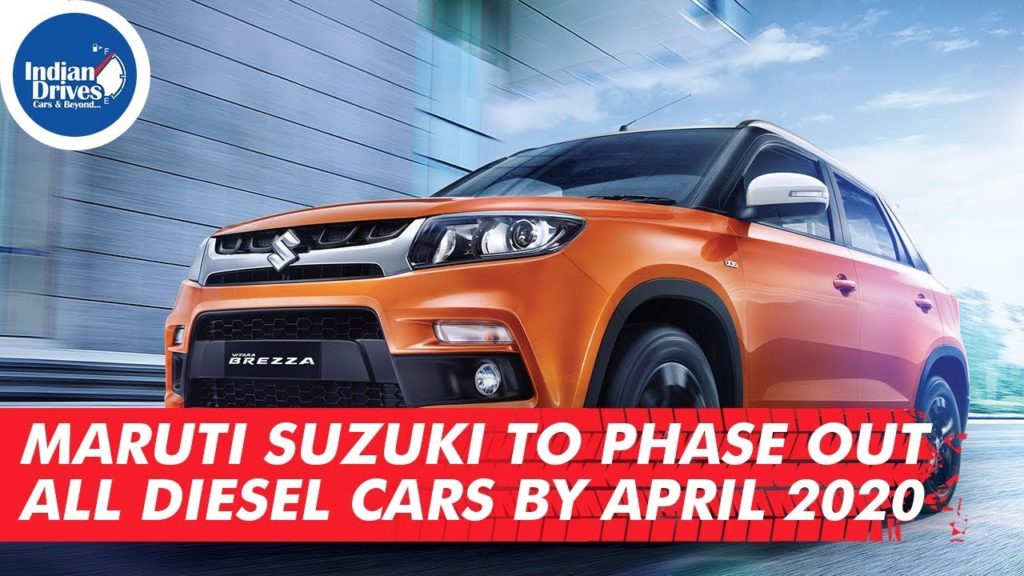 Maruti Suzuki To Phase Out All Diesel Cars By April 2020