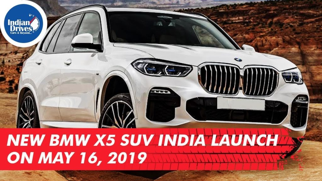 New BMW X5 SUV India Launch On May 16, 2019 | Indian Drives