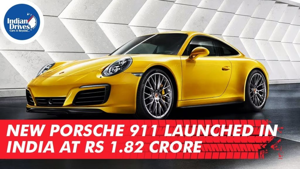 New Porsche 911 Launched In India At Rs 1.82 Crore