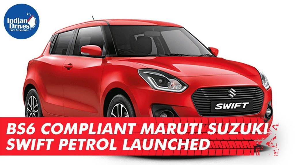 BS6 Compliant Maruti Suzuki Swift Petrol Launched