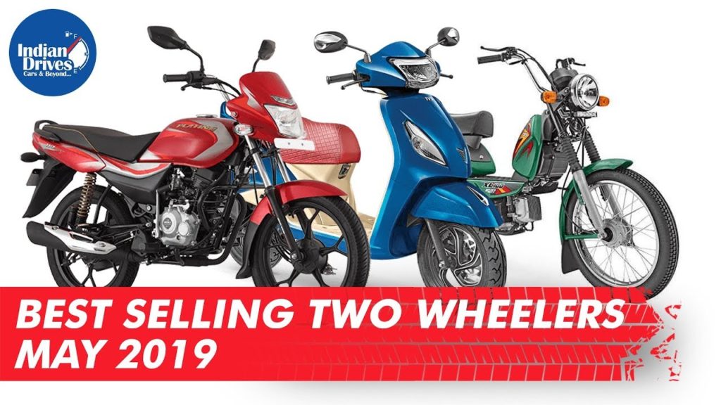 Best Selling Two Wheelers In India For May 2019 Indian Drives