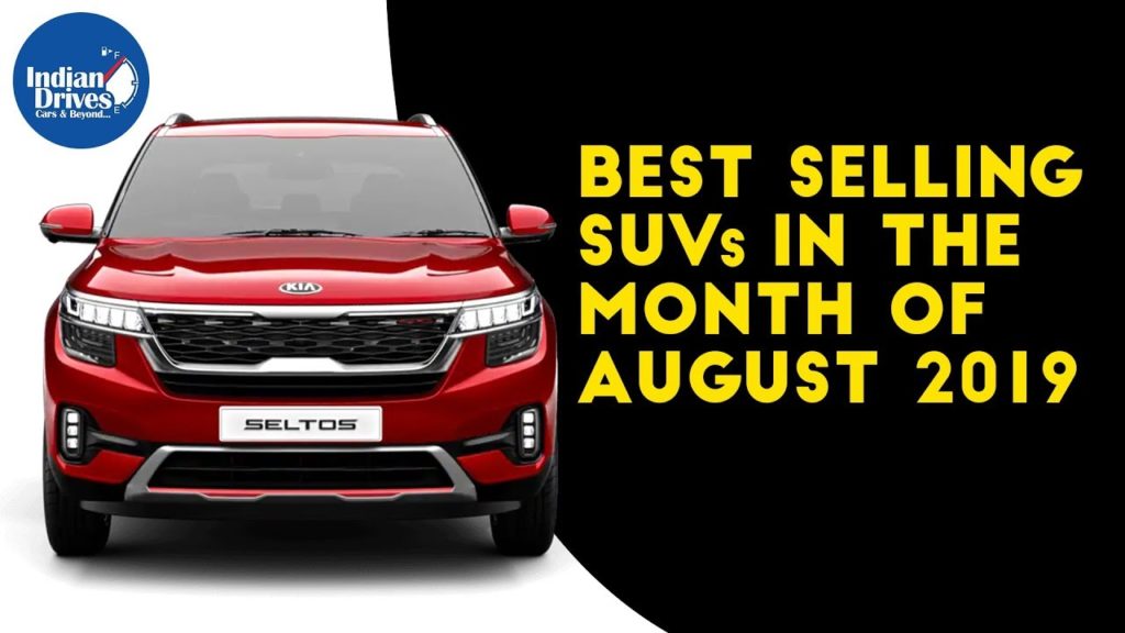 Best Selling SUVs In The Month Of August 2019