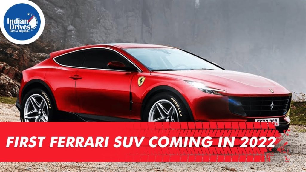 First Ferrari SUV Coming in 2022 & Indian Drives