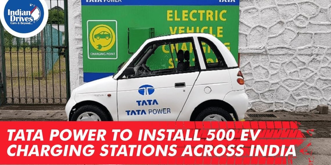 Tata Power to Install 500 EV Charging Stations Across India
