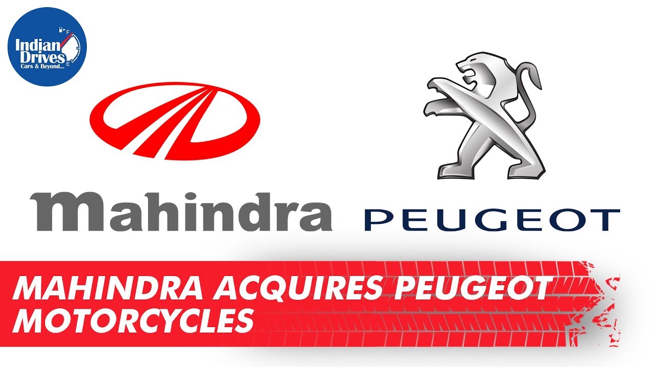 Mahindra acquires Peugeot Motorcycles