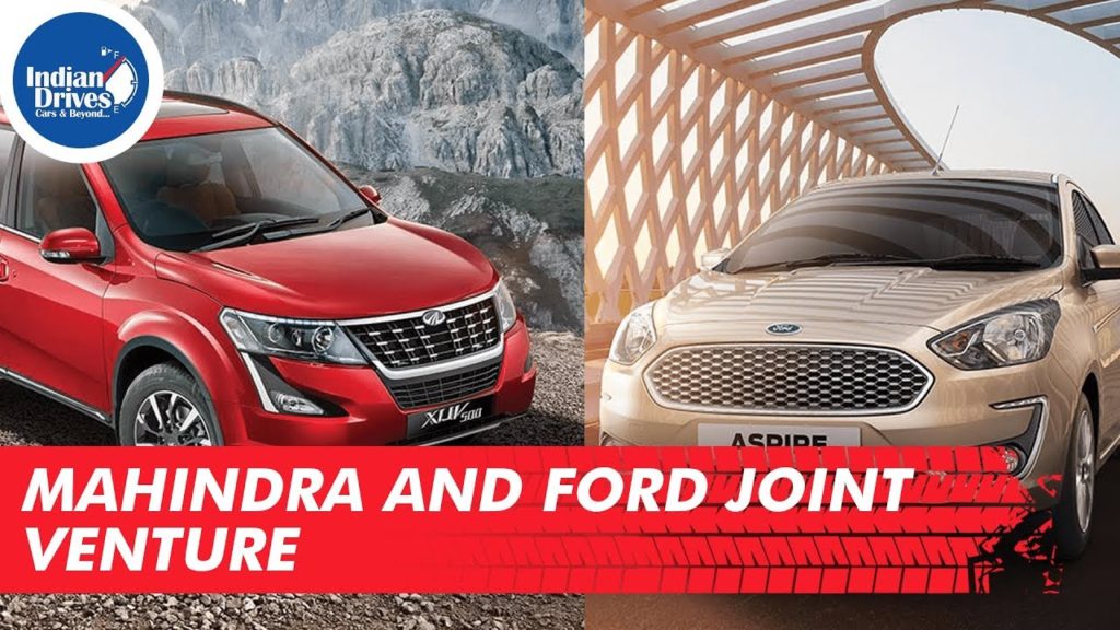 Mahindra and Ford Joint Venture - Most Likely To Sign Deal