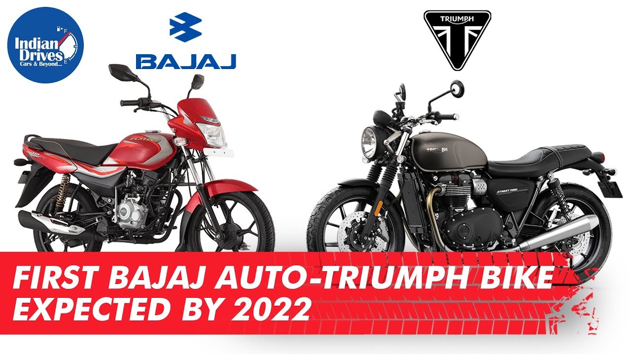 First Bajaj Auto-Triumph Bike Expected By 2022