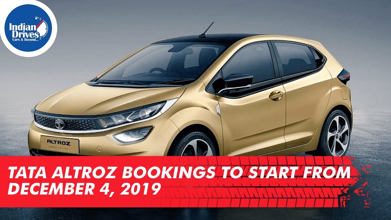 Tata Altroz Bookings To Start From December 4, 2019