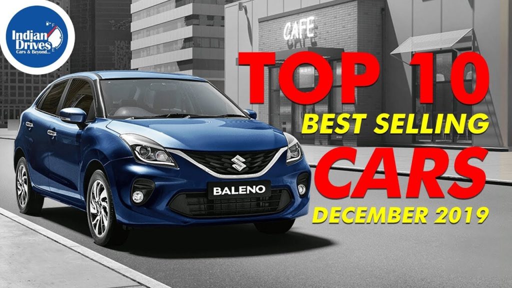 Best Selling Cars In India For The Month Of December 2019