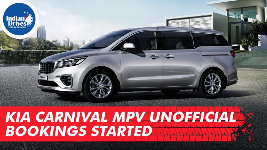 Kia Carnival MPV Unofficial Bookings Started