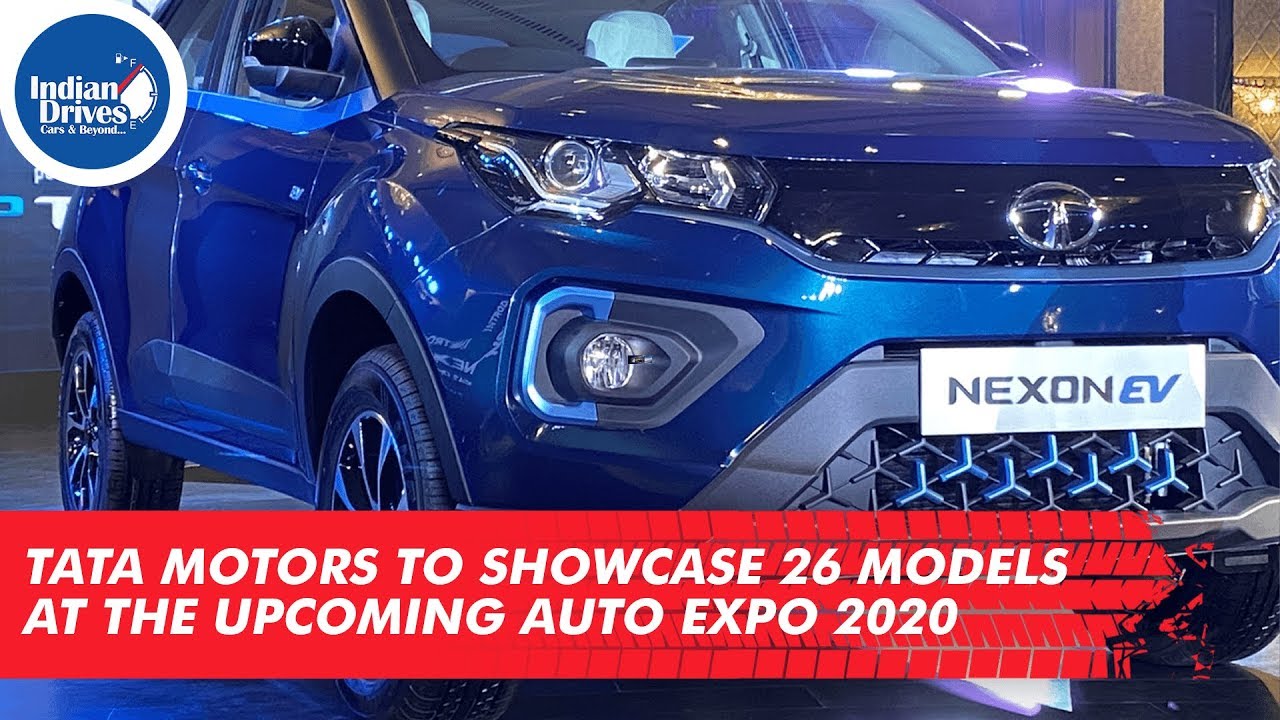 Tata Motors to showcase 26 models at upcoming Auto Expo 2020