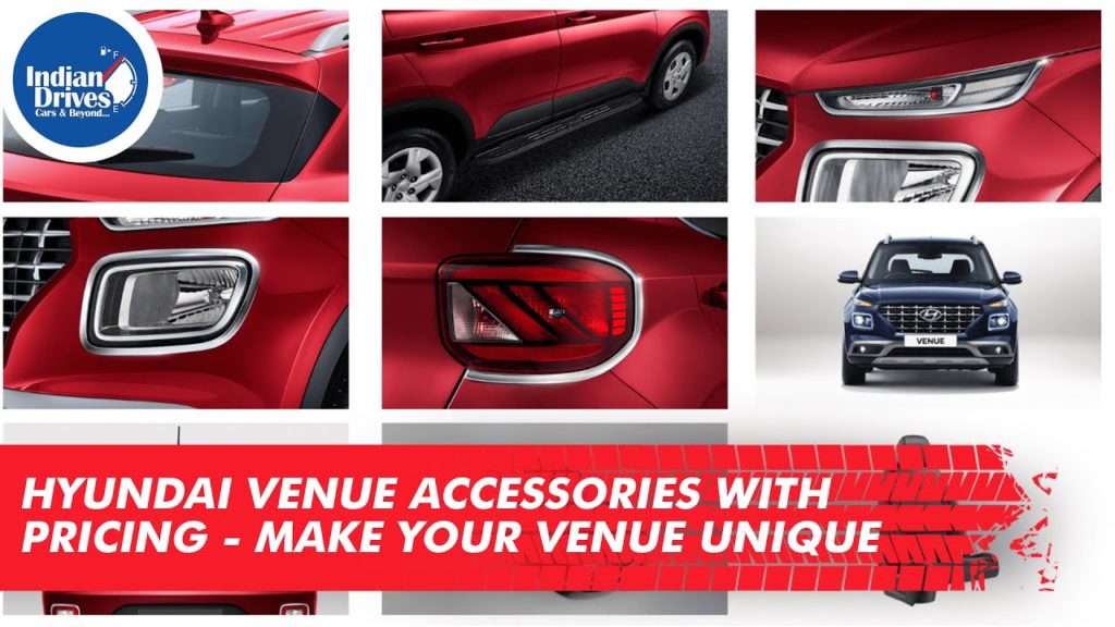 Hyundai Venue Accessories With Pricing – Make Your Venue Unique