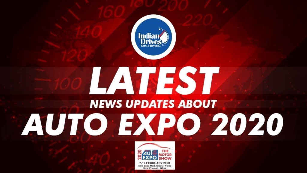 Latest Updates From Auto Expo 2020