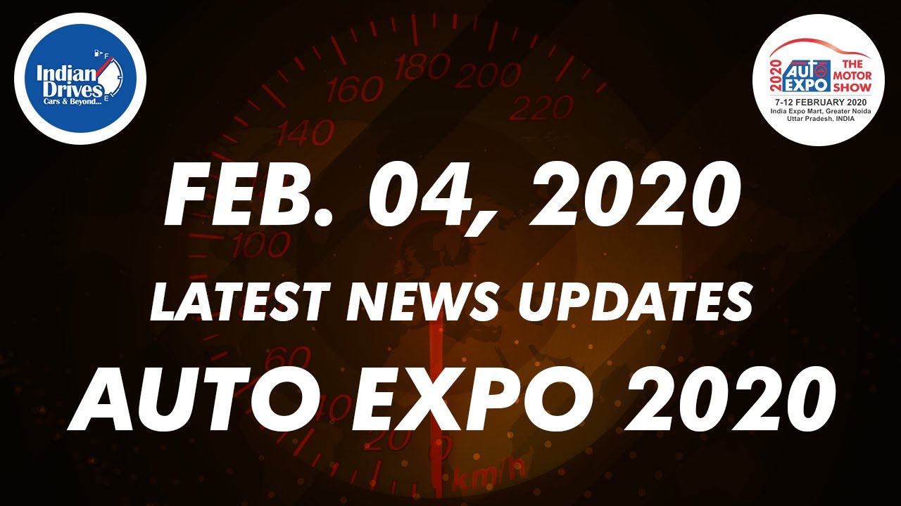 News & Updates About Auto Expo 2020