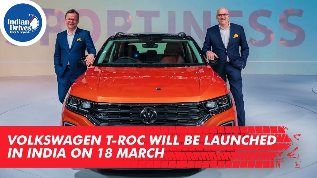 Volkswagen T-Roc Will Be Launched In India On 18th March