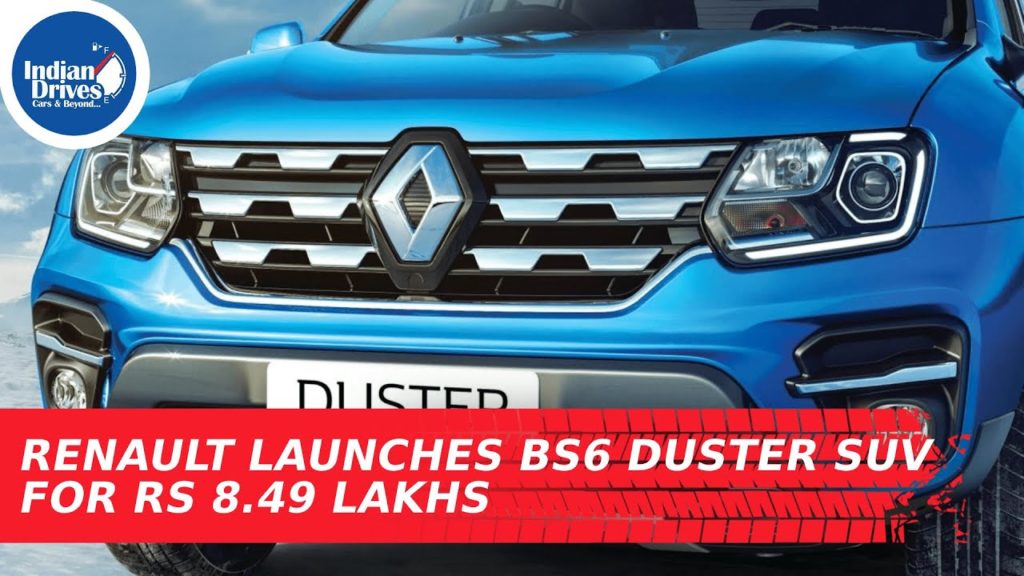 Renault Launches BS6 Duster SUV For Rs 8.49 Lakhs Indian Drives